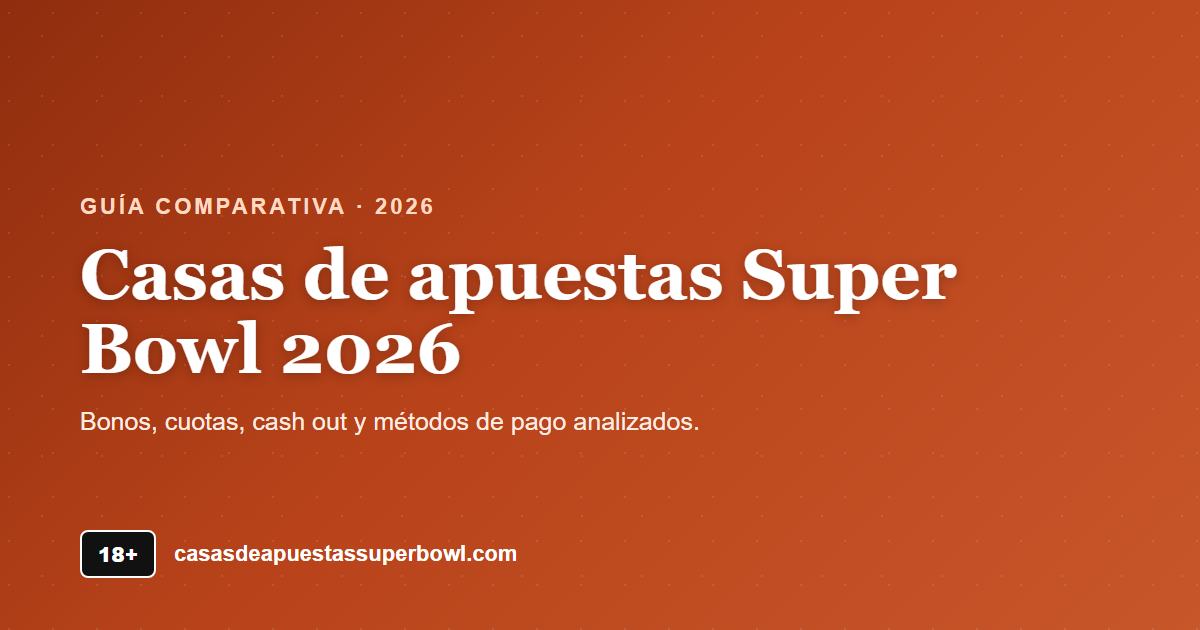 Casas de apuestas Super Bowl